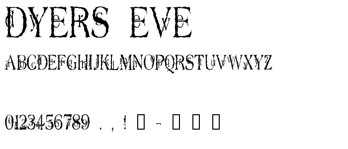 Dyers Eve font